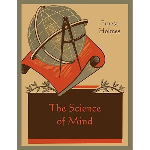 The Science of Mind