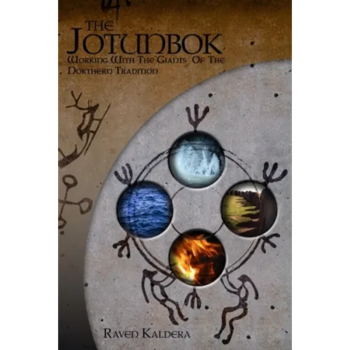 The Jotunbok: Working With The Giants Of The Northern Tradition