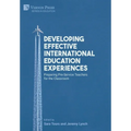 Developing Effective International Education Experiences: Preparing Pre-Service Teachers for the Classroom