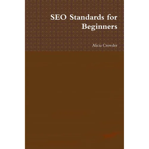 SEO Standards for Beginners