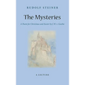 The Mysteries: A Poem for Christmas and Easter by W. J. V. Goethe (Cw 98)