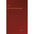 Fourteen Weeks in Human Physiology