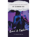Come & Explore (2nd Edition): It's What We Do