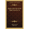 Egypt in the Day of the High Priest Ra-Ta