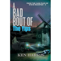 A Bad Bout of the Yips: From the Case Files of Steve Rockfish