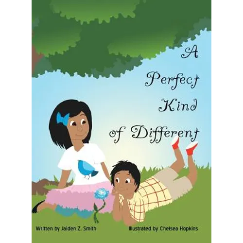 A Perfect Kind of Different