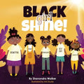 Black Girl Shine!