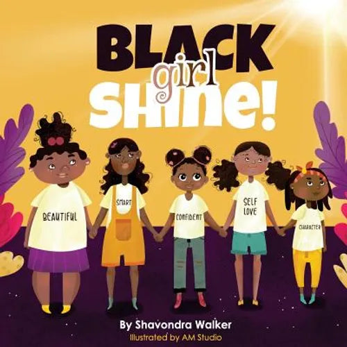 Black Girl Shine!