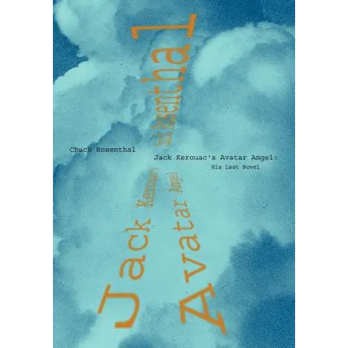Jack Kerouac's Avatar Angel