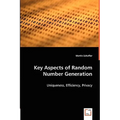 Key Aspects of Random Number Generation