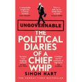 Ungovernable: The Political Diaries of a Chief Whip