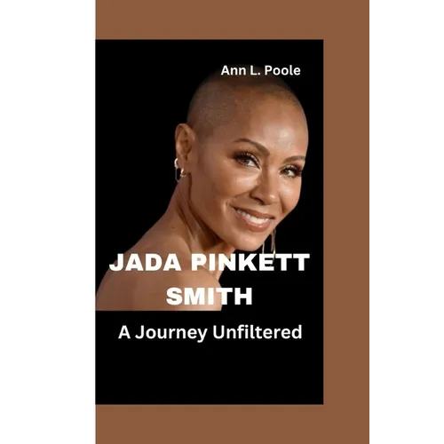 Jada Pinkett Smith: A Journey Unfiltered