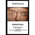 Terence - Eunuchus (The Eunuch): 'I am human and I think nothing of which is human is alien to me''