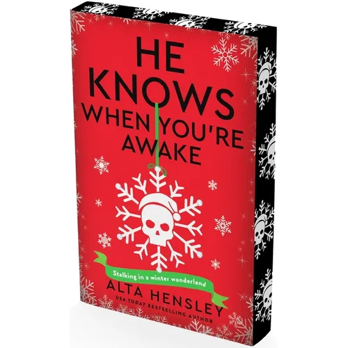 He Knows When You're Awake: A Naughty or Nice Novel