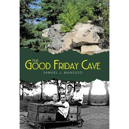 The Good Friday Cave