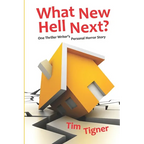 What New Hell Next?: One Thriller Writer's Personal Horror Story - Paperback