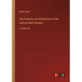 The Fortunes and Misfortunes of the Famous Moll Flanders: in large print