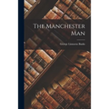 The Manchester Man