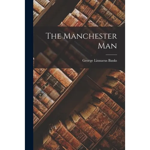 The Manchester Man