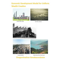 Economic Development Model for Uniform Wealth Creation