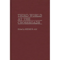Third World at the Crossroads