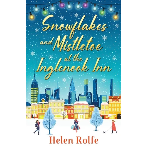 Snowflakes and Mistletoe at the Inglenook Inn