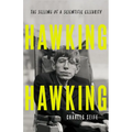 Hawking Hawking: The Selling of a Scientific Celebrity