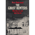 The Ghost Hunters: Who they are and what they do