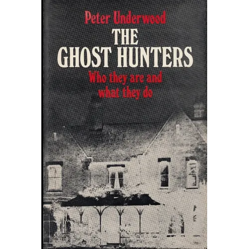 The Ghost Hunters: Who they are and what they do
