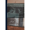 The Life of Cassius Marcellus Clay. Memoirs, Writings, and Speeches Showing His Conduct in the Overthrow of American Slavery, the Salvation of the Uni