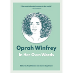 Oprah Winfrey: In Her Own Words - Paperback