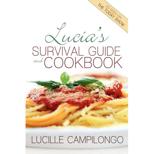 Lucia's Survival Guide and Cookbook