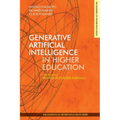 Generative Artificial Intelligence in Higher Education
