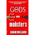 Gods and Mobsters