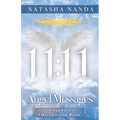 11: 11 Angel Messages: A 333-Page Oracle Guide Book