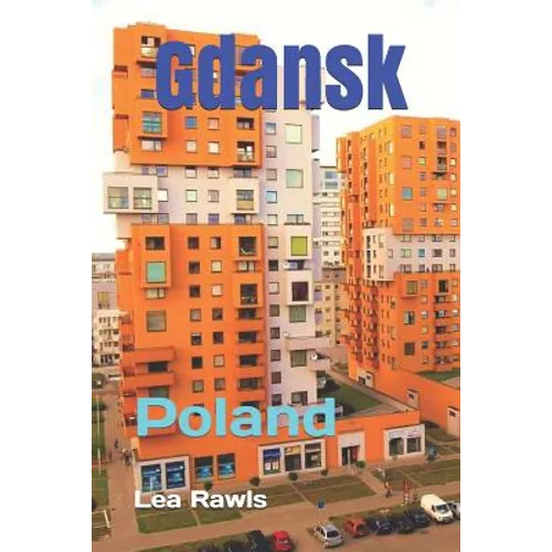 Gdansk: Poland