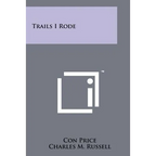 Trails I Rode