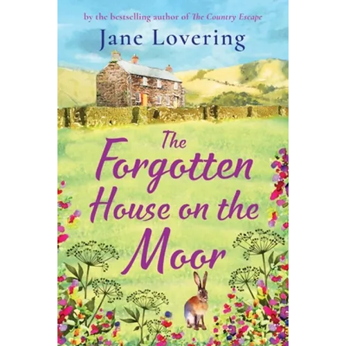 The Forgotten House on the Moor