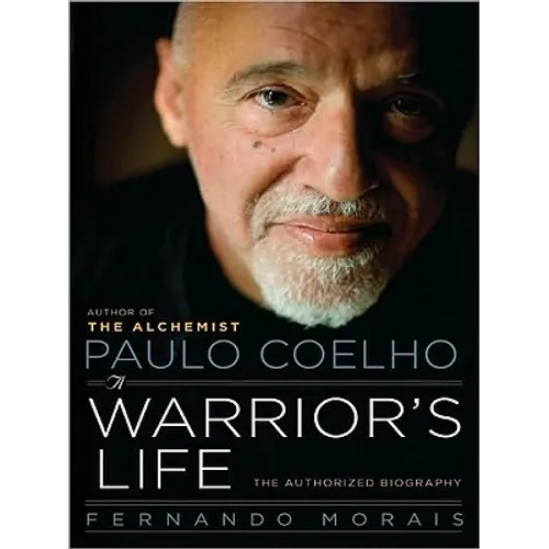 Paulo Coelho: A Warrior's Life LP