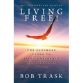 Living Free: The Ultimate Guide to Self-Confidence and Personal Power