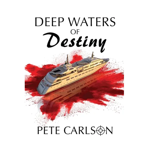 Deep Waters of Destiny