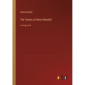 The Poems of Henry Kendall: in large print
