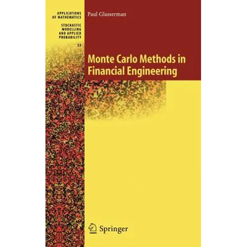 Monte Carlo Methods in Financial Engineering