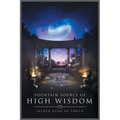 Fountain Source of High Wisdom: Sacred Book of Thoth