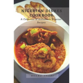 Nigerian Dishes Cookbook