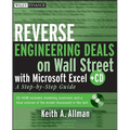Reverse Engineering Deals on Wall Street with Microsoft Excel, + Website: A Step-By-Step Guide [With CDROM]