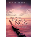 Think Well, Live Well Now