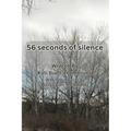 56 seconds of silence