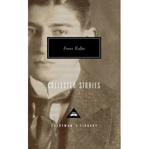 Collected Stories of Franz Kafka