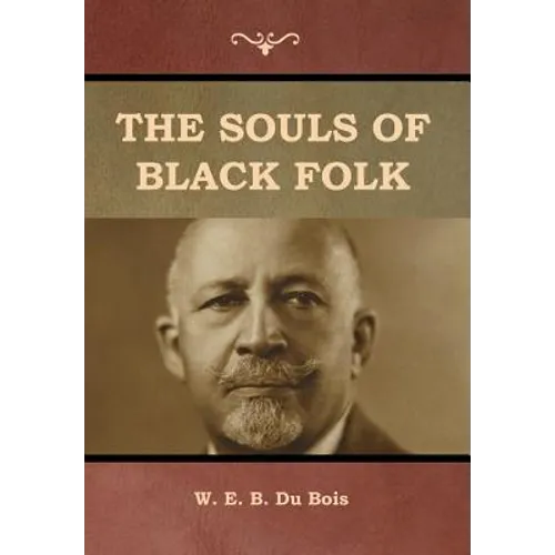 The Souls of Black Folk